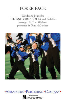 Hal Leonard - Poker Face - Germanotta/Wallace - Marching Band - Gr. 3