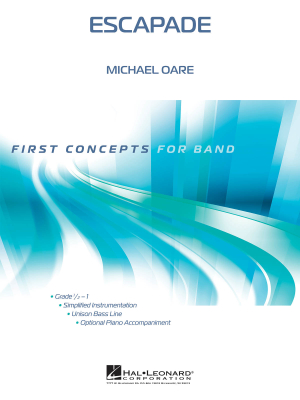 Hal Leonard - Escapade - Oare - Concert Band - Gr. 0.5 - 1
