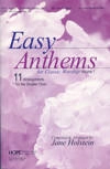 Hope Publishing Co - Easy Anthems, Vol. 1 (Collection) - Various/Holstein - 2-pt Mixed/SAB