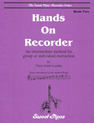 Sweet Pipes - Hands on Recorder, Book 2 - Judah-Lauder - Recorder - Book