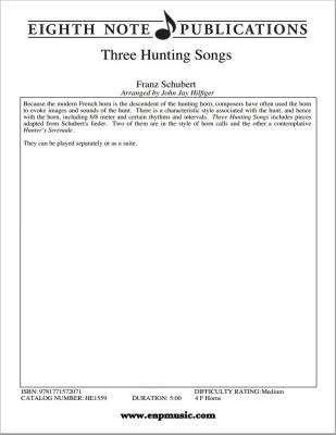Eighth Note Publications - Three Hunting Songs - Schubert/Hilfiger - 4 cors en Fa