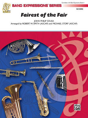 Fairest Of The Fair - Sousa/Smith/Story - Concert Band - Gr. 2