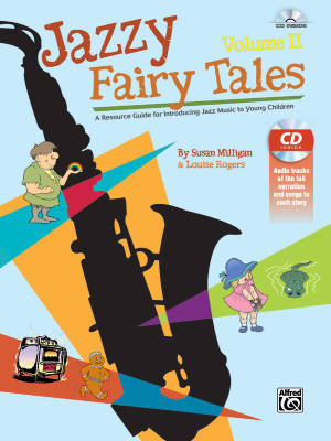 Jazzy Fairy Tales, Volume II - Milligan/Rogers - Classroom - Book/CD