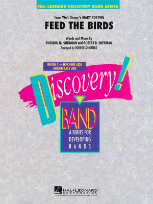 Hal Leonard - Feed the Birds (from Mary Poppins) - Sherman /Sherman /Longfield - Concert Band - Gr. 1.5