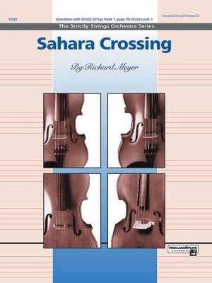 Alfred Publishing - Sahara Crossing - Meyer - String Orchestra - Gr. 1