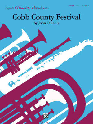 Alfred Publishing - Cobb County Festival - OReilly - Concert Band - Gr. 3