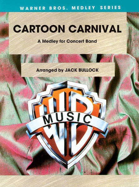 Cartoon Carnival (Medley) - Bullock - Concert Band - Gr. 4