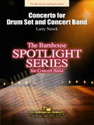 C.L. Barnhouse - Concerto for Drum Set and Concert Band - Neeck - Concert Band/Drum Set - Gr. 3.5