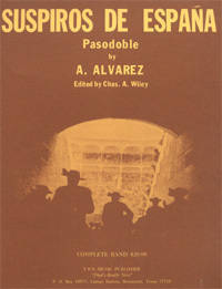 Suspiros de Espana - Alvarez/Wiley - Concert Band - Gr. 3.5