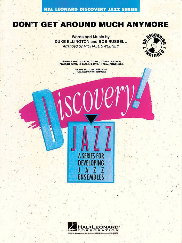 Don\'t Get Around Much Anymore - Ellington/Russell/Sweeney - Jazz Ensemble - Gr. 1.5