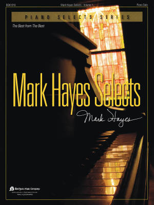 Fred Bock Publications - Mark Hayes Selects - Volume 1 - Piano - Book