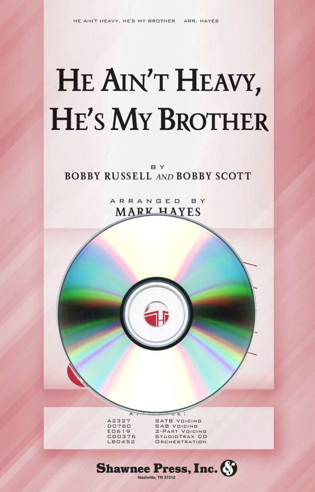 He Ain\'t Heavy, He\'s My Brother - Russell/Scott/Hayes - StudioTrax CD