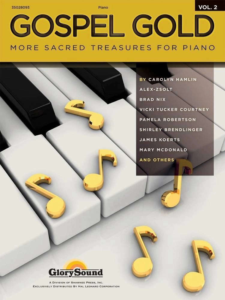 Gospel Gold: More Sacred Treasures for Piano  - Volume 2 - Book