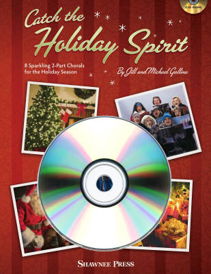 Shawnee Press - Catch The Holiday Spirit - Gallina/Gallina - Performance/Accompaniment CD