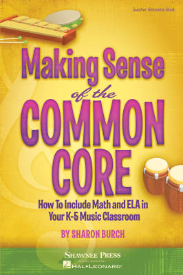 Making Sense Of The Common Core - Burch - Book
