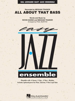 Hal Leonard - All About That Bass - Kadish/Trainor/Murtha - Jazz Ensemble - Gr. 2