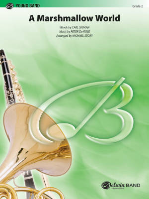 A Marshmallow World - Sigman/de Rose/Story - Concert Band - Gr. 2