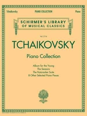 G. Schirmer Inc. - Tchaikovsky Piano Collection - Tchaikovsky - Book