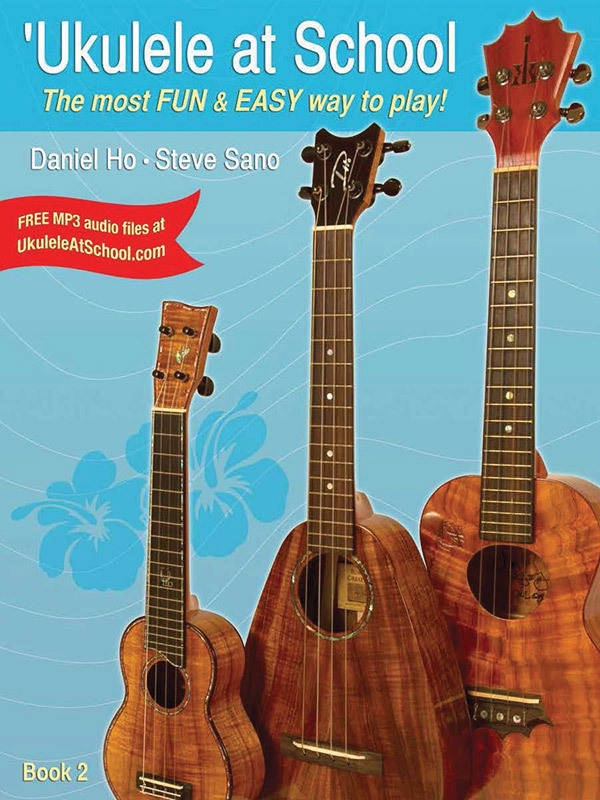 \'Ukulele at School, Book 2 - Ho/Sano - Student\'s Book