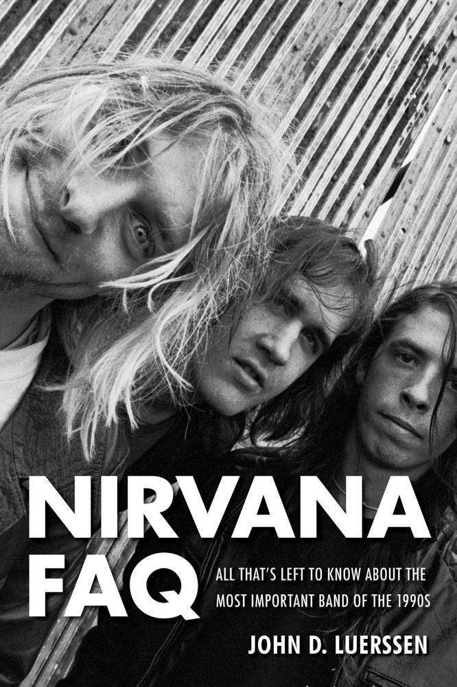 Nirvana FAQ - Luerssen - Book