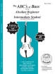 Carl Fischer - The ABCs Of Bass for The Absolute Beginner To The Intermediate Student, Book 1 - Rhoda - Book\/CD