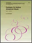 Fantasia On Native American Music - Spears - Percussion Octet