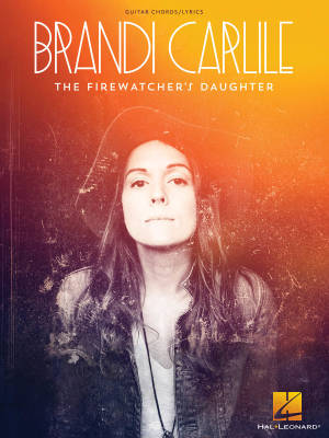 Hal Leonard - Brandi Carlile - The Firewatchers Daughter - Guitar TAB - Book
