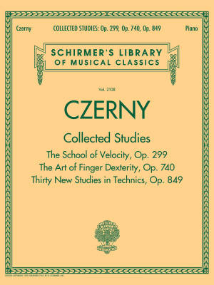 G. Schirmer Inc. - Czerny: Collected Studies - Op. 299, Op. 740, Op. 849 - Piano - Book