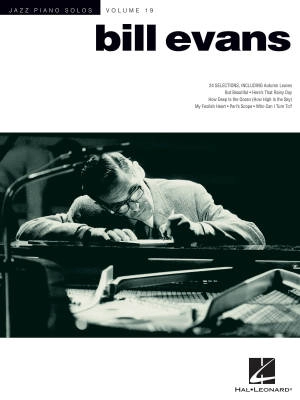 Hal Leonard - Bill Evans: Jazz Piano Solos Series Volume 19 - Piano - Book