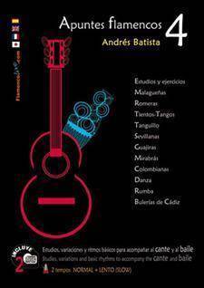 Apuntes Flamencos, Vol. 4 - Batista - Guitar - Book/2 CDs