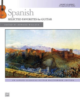 Alfred Publishing - Spanish: Selected Favorites for Guitar - Wallach - Classical Guitar - Book