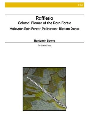 ALRY Publications - Rafflesia: Colossal Flower Of The Rain Forest - Boon - Solo Flute