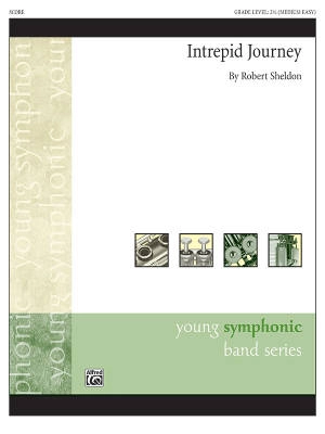 Alfred Publishing - Intrepid Journey - Sheldon - Concert Band - Gr. 2.5