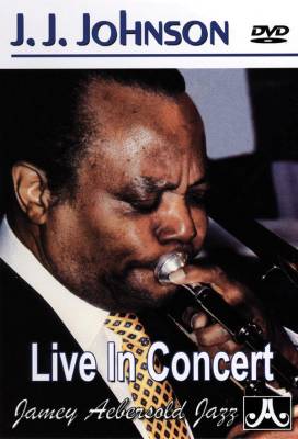 Aebersold - J. J. Johnson: Live in Concert