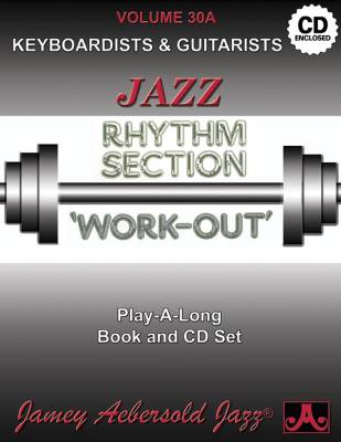 Jamey Aebersold Jazz, Volume 30A: Jazz Rhythm Section Work-Out