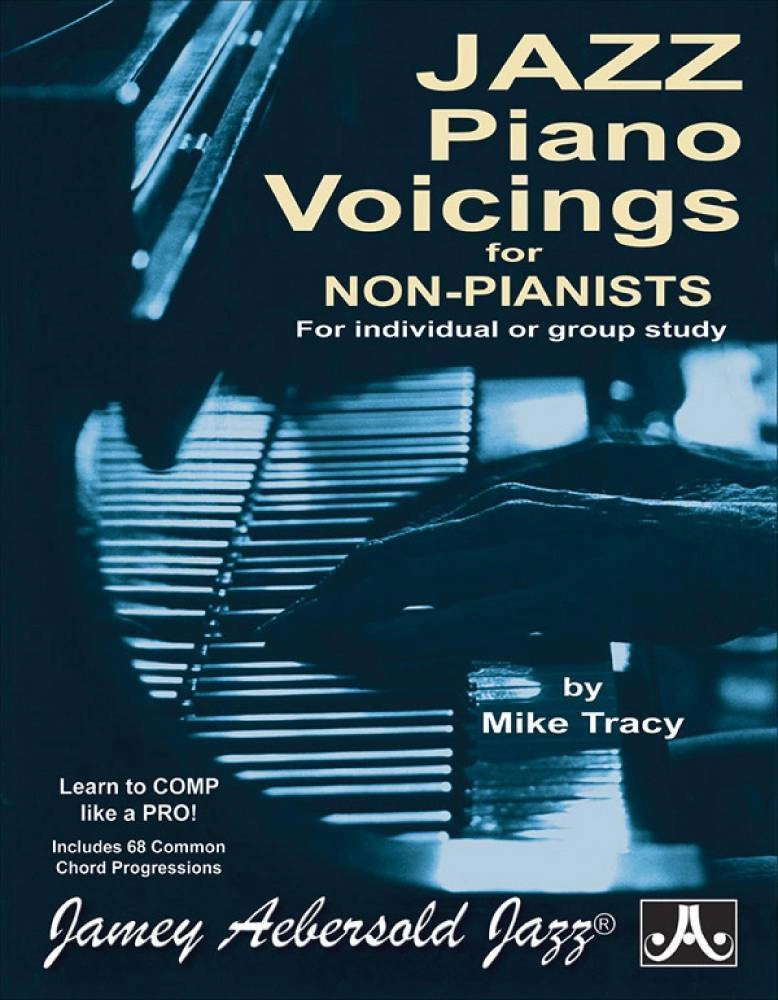 Jazz Piano Voicings for Non-Pianists