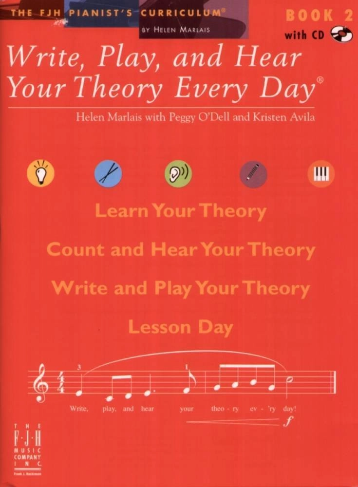 Write, Play, and Hear Your Theory Every Day, Book 2 - Marlais/O\'Dell/Avila - Book/CD