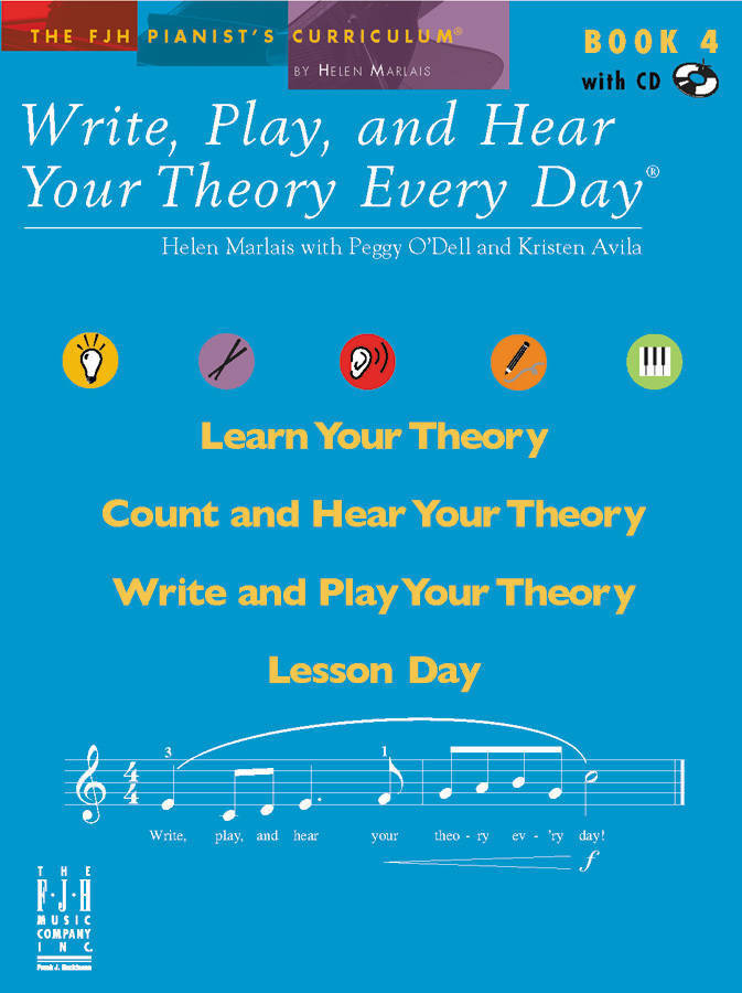 Write, Play, and Hear Your Theory Every Day, Book 4 - Marlais/O\'Dell/Avila - Book/CD