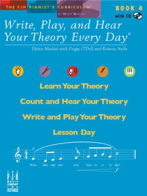 FJH Music Company - Write, Play, and Hear Your Theory Every Day, Book 4 - Marlais/ODell/Avila - Book/CD