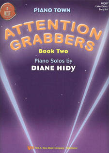 Kjos Music - Attention Grabbers: Book Two - Hidy - Late Elementary Piano