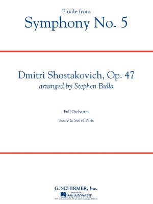 G. Schirmer Inc. - Finale from Symphony No. 5 - Shostakovich/Bulla - Full Orchestra: Gr. 3-4