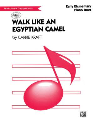 Belwin - Walk Like an Egyptian Camel