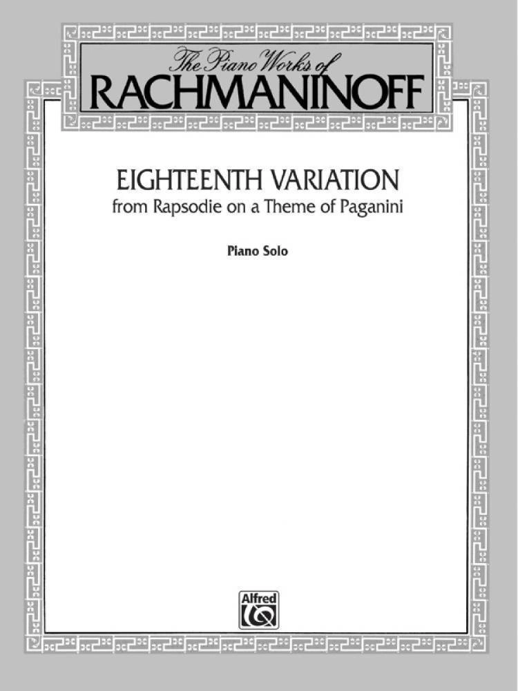 Eighteenth Variation (from <I>Rhapsodie on a Theme of Paganini</I>)