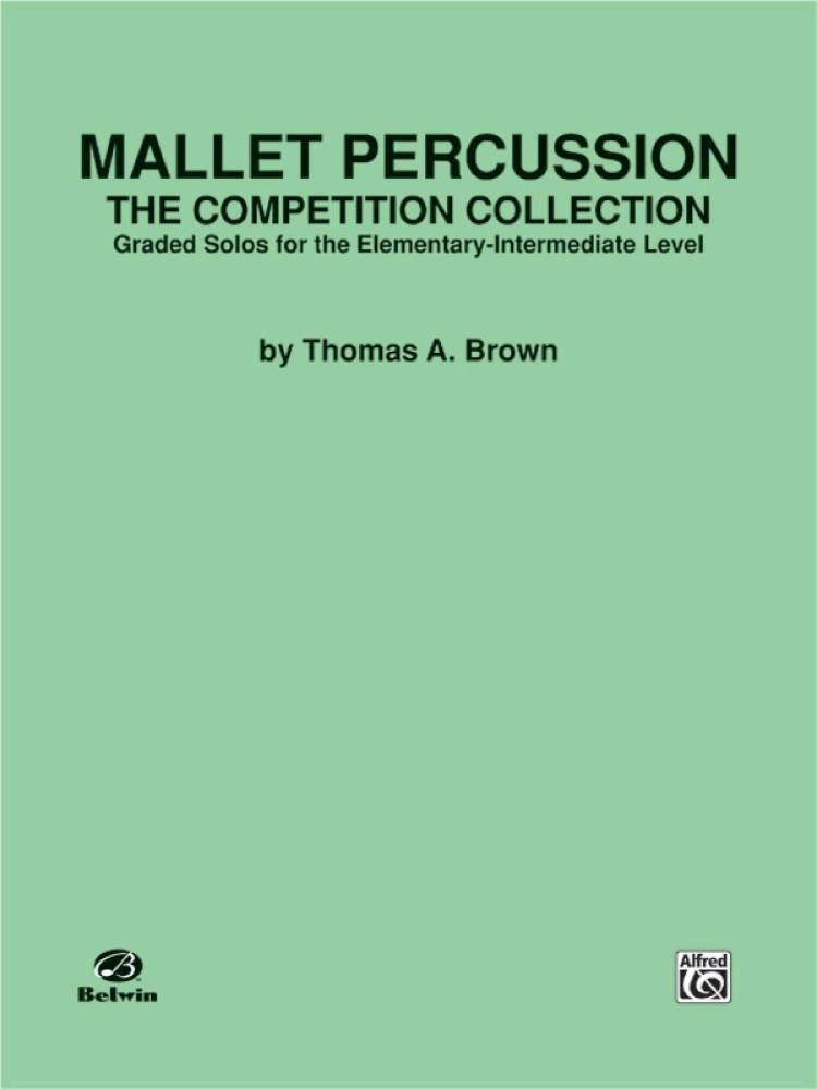 Mallet Percussion: The Competition Collection