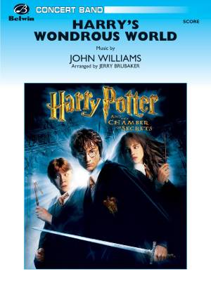 Belwin - Harrys Wondrous World (from <I>Harry Potter and the Chamber of Secrets</I>)