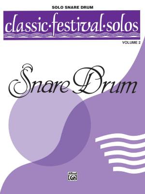 Belwin - Classic Festival Solos (Snare Drum), Volume 2 Solo Book (Unaccompanied)