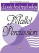 Belwin - Classic Festival Solos (Mallet Percussion), Volume 2 Solo Book