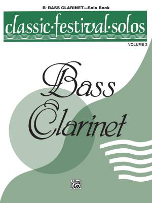 Belwin - Classic Festival Solos (B-Flat Bass Clarinet), Volume 2 Solo Book