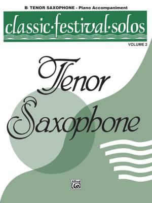 Belwin - Classic Festival Solos (B-Flat Tenor Saxophone), Volume 2 Piano Acc.