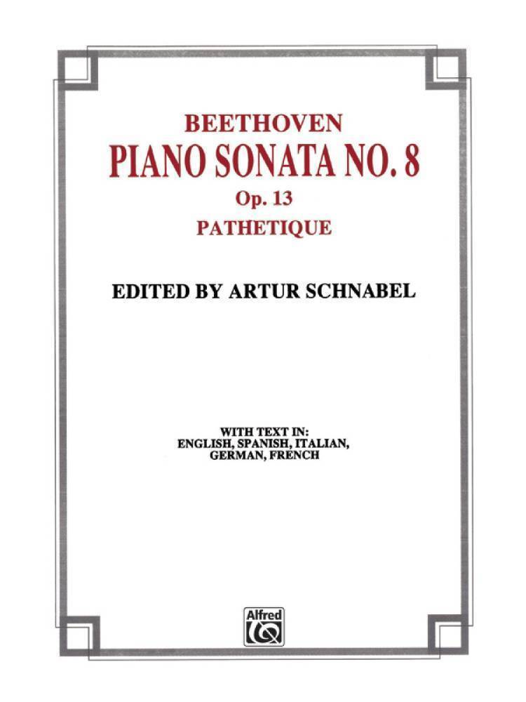 Sonata No. 8 in C Minor, Op. 13 (\'Pathetique\')